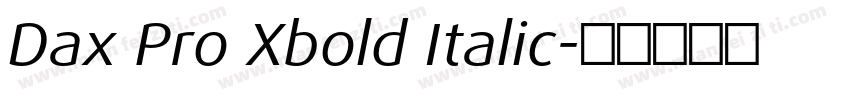 Dax Pro Xbold Italic字体转换